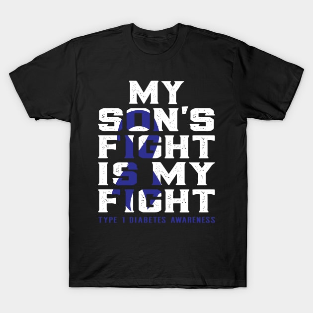 My son's fight is my fight diabetes awareness T-Shirt by Novelty-art